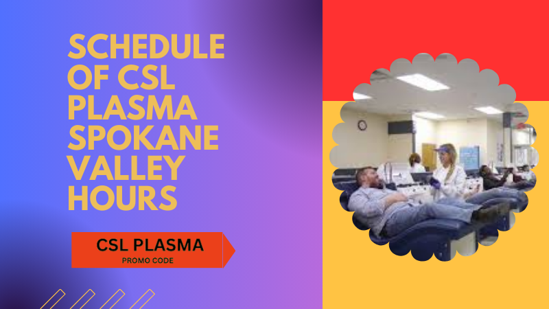 schedule of csl spokane valley hours