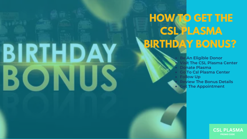 Csl Plasma Birthday Bonus